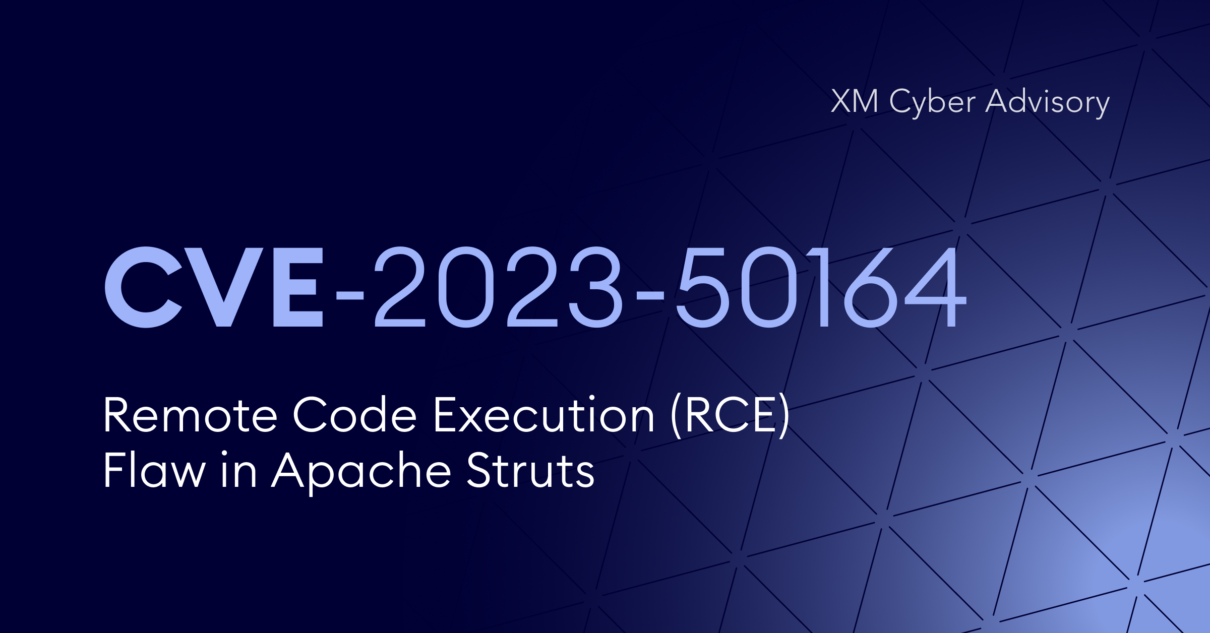 CVE202350164 Remote Code Execution (RCE) Flaw in Apache Struts XM