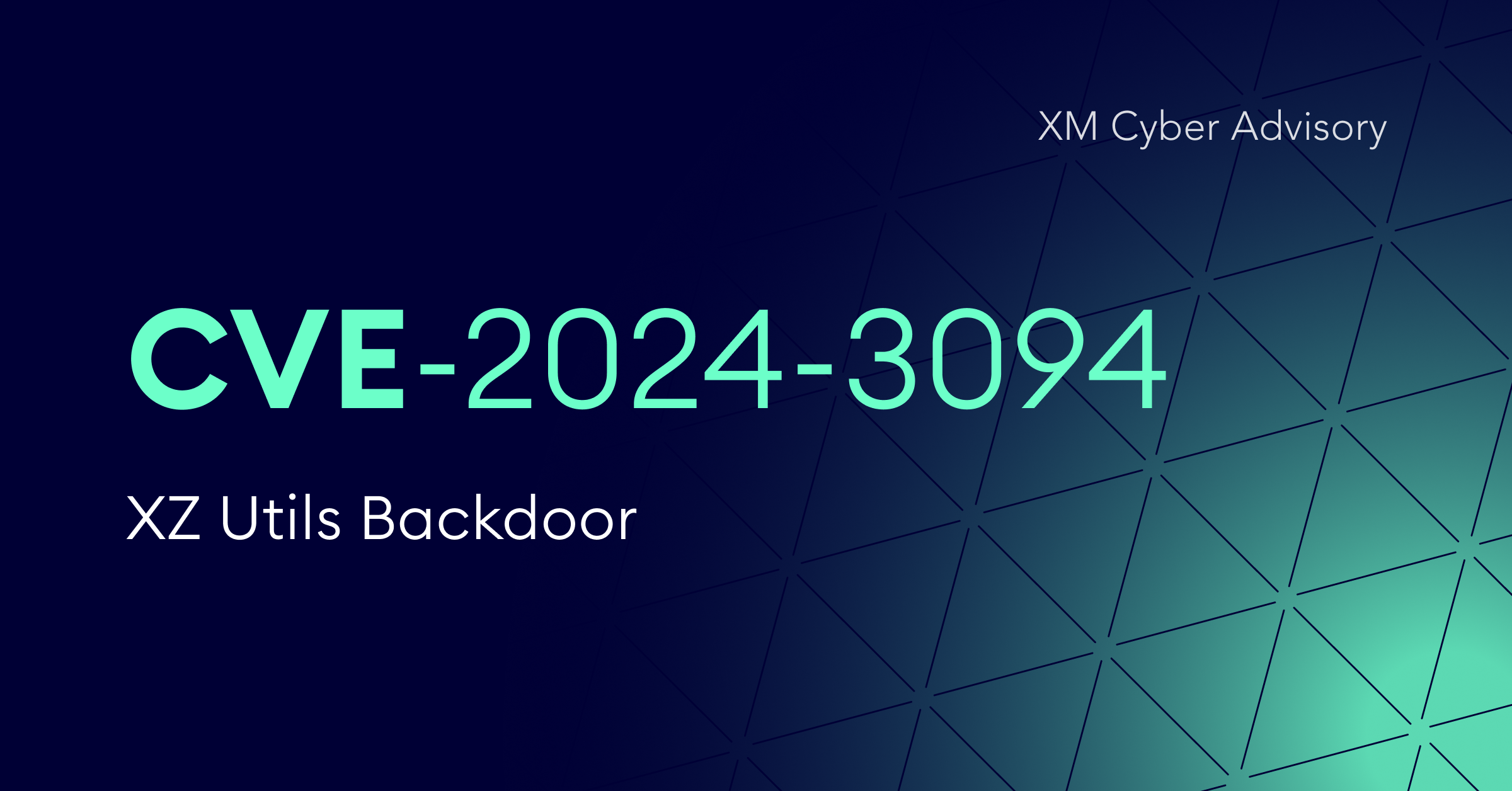 CVE20243094 Dangerous XZ Utils Backdoor is Discovered XM Cyber